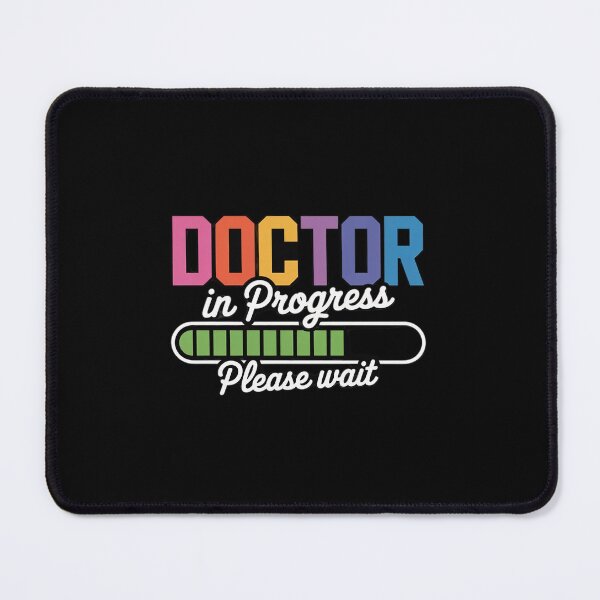 Item preview, Doctor In Progress Please Wait, Future Doctor Graduate Funny designed and sold by HaileyRobel.