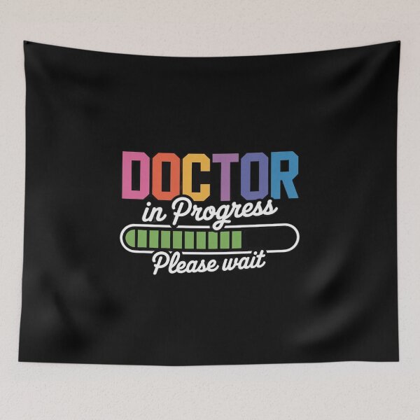 Item preview, Doctor In Progress Please Wait, Future Doctor Graduate Funny designed and sold by HaileyRobel.