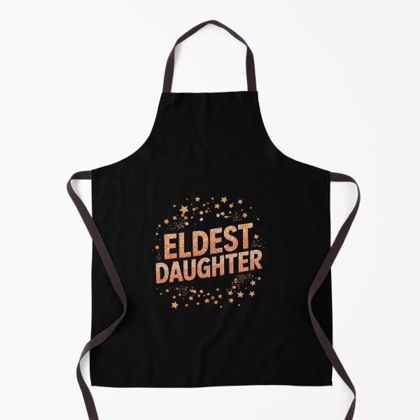 Item preview, Eldest Daughter Trendy Life of A Daughter designed and sold by MinaReinger.
