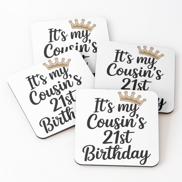 Item preview, It's My Cousin's 21st Birthday Crown Happy 21 Years Old  designed and sold by Ikwalima.