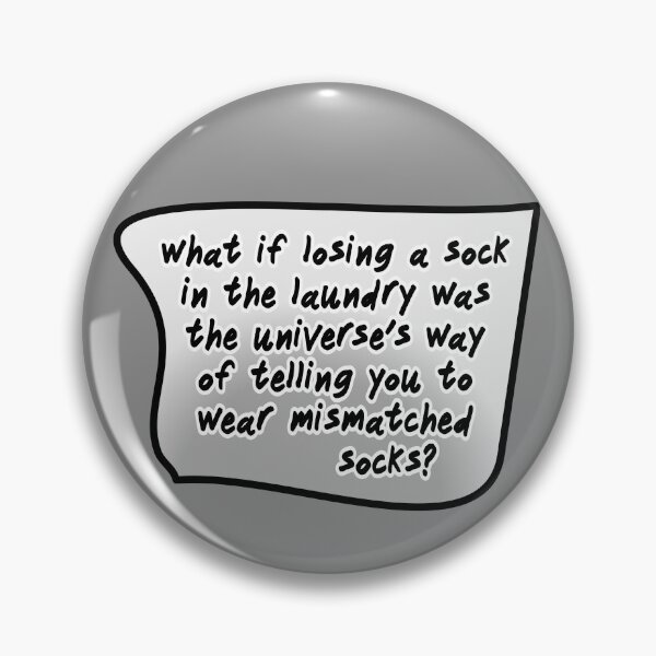 Item preview, what if losing a sock in the laundry, black and grey designed and sold by mntimg.