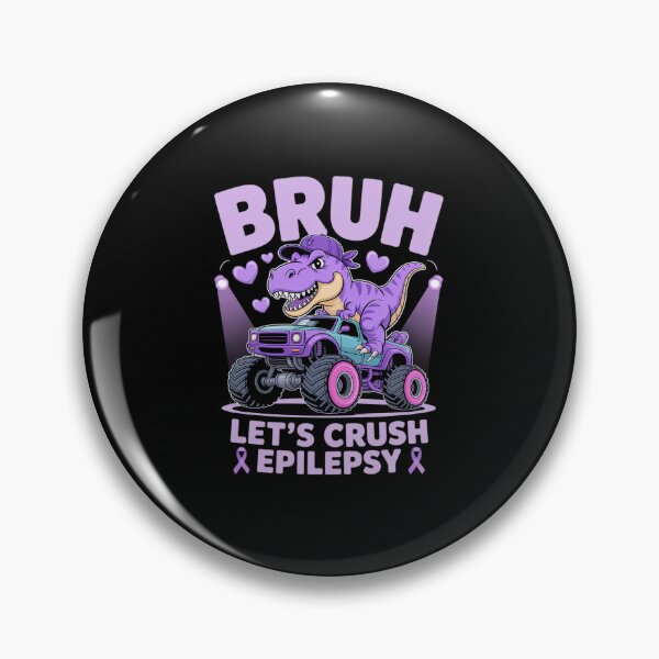 Item preview, Crush Epilepsy Awareness Bruh Cute Truck designed and sold by DrewLeuschke.