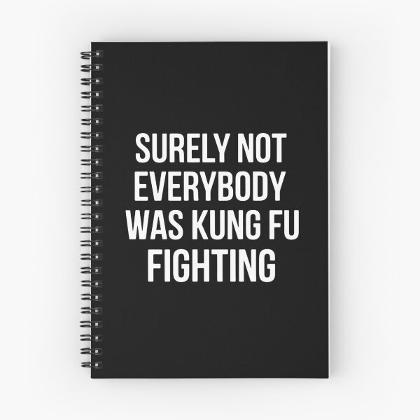 Item preview, Surely Not Everybody Was Kung Fu Fighting designed and sold by Gogetgiggles.
