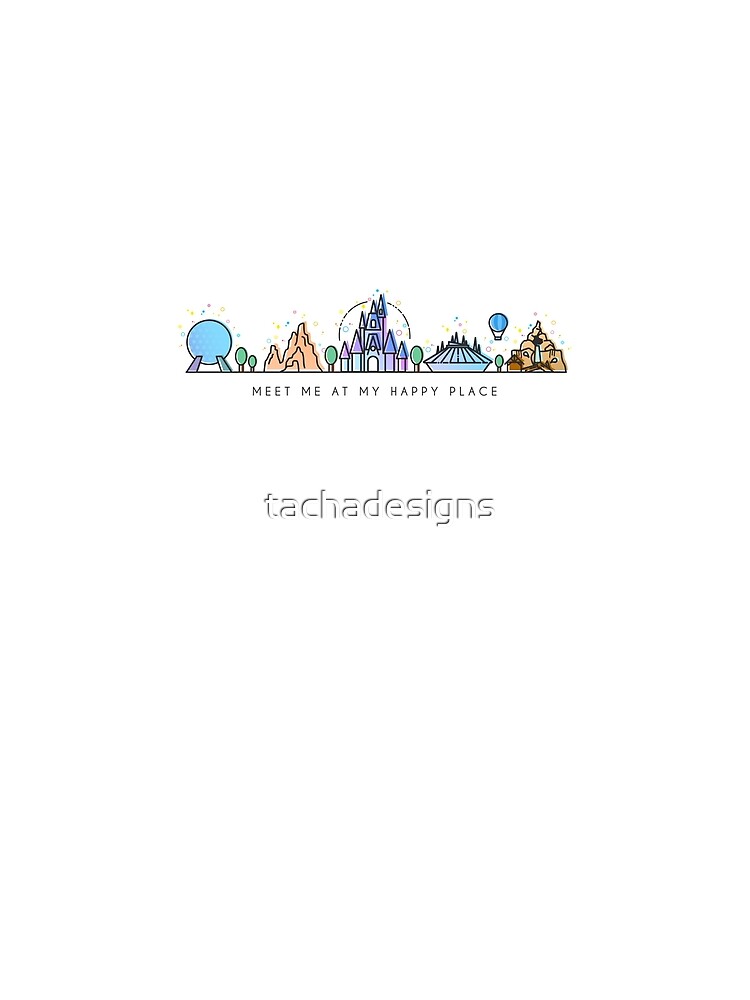 Meet me at my Happy Place Vector Orlando Theme Park Illustration Design by tachadesigns
