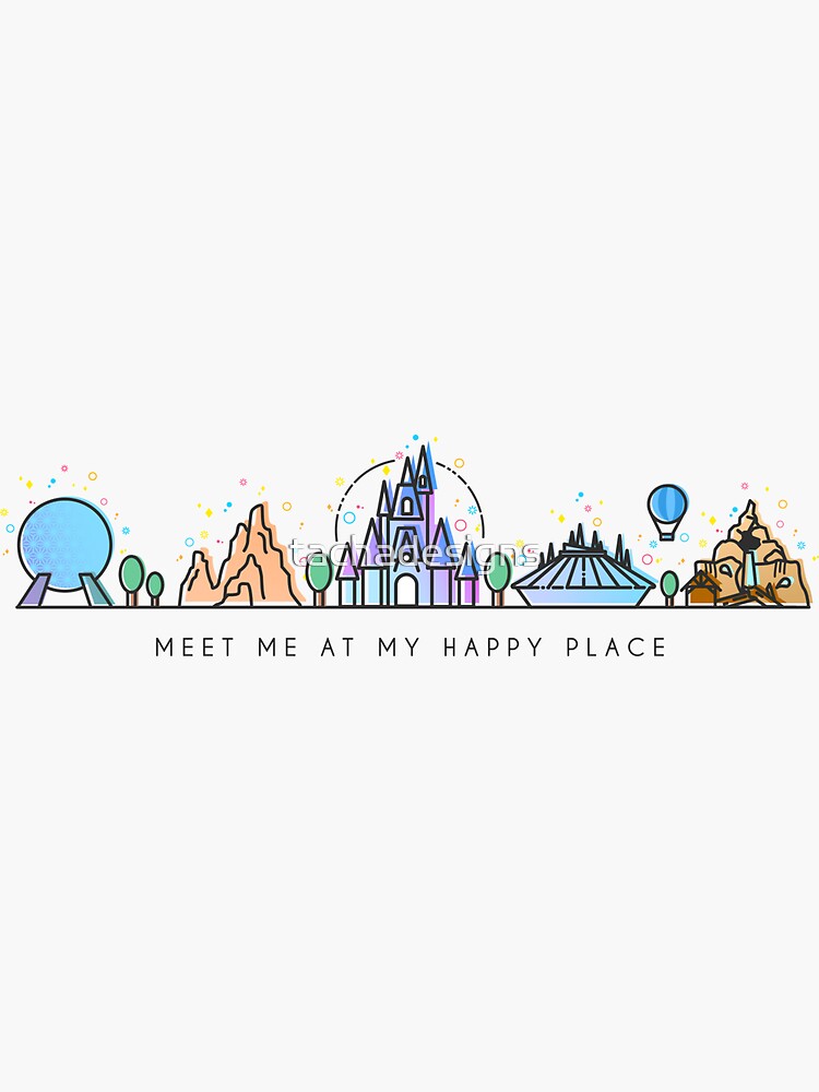 Meet me at my Happy Place Vector Orlando Theme Park Illustration Design by tachadesigns
