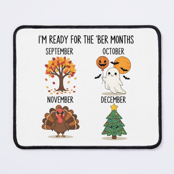 Item preview, I'm Ready For The Ber Months Cute Fall Holiday T-Shirt designed and sold by FestivityFinds.