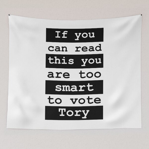 Item preview, Too smart to vote Tory designed and sold by GetItGiftIt.