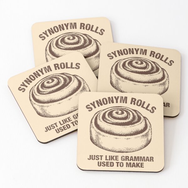 Item preview, Synonym Rolls Just Like Grammar Used to Make designed and sold by idalineverica.