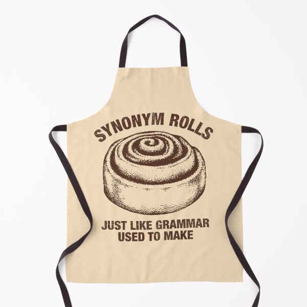 Item preview, Synonym Rolls Just Like Grammar Used to Make designed and sold by idalineverica.