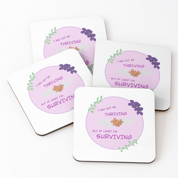 Item preview, Not thriving, but surviving designed and sold by designs.bydanii.