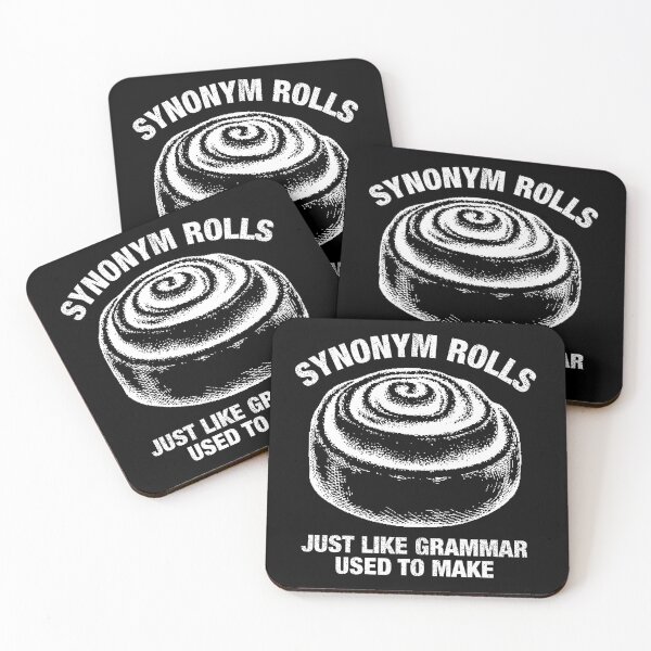 Item preview, Synonym Rolls Just Like Grammar Used to Make designed and sold by idalineverica.