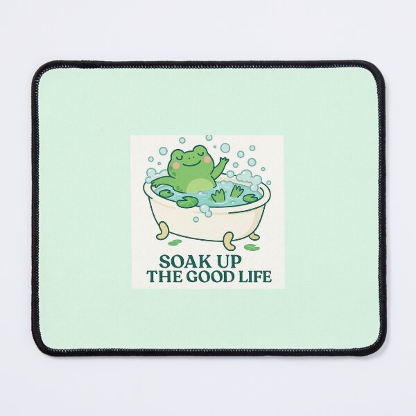 Item preview, Soak Up the Good Life — Bubble Bath Frog designed and sold by Novel Works Studio.