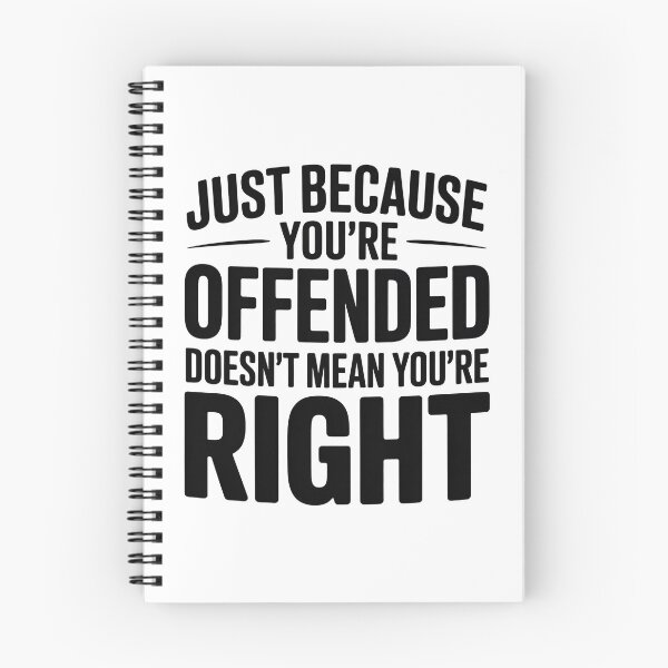 Item preview, Just Because You're Offended Doesn't Mean You're designed and sold by graphic-genie.