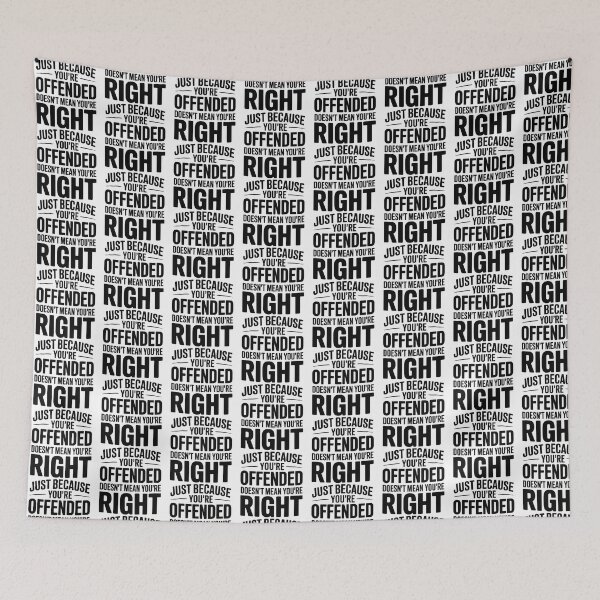 Item preview, Just Because You're Offended Doesn't Mean You're designed and sold by graphic-genie.