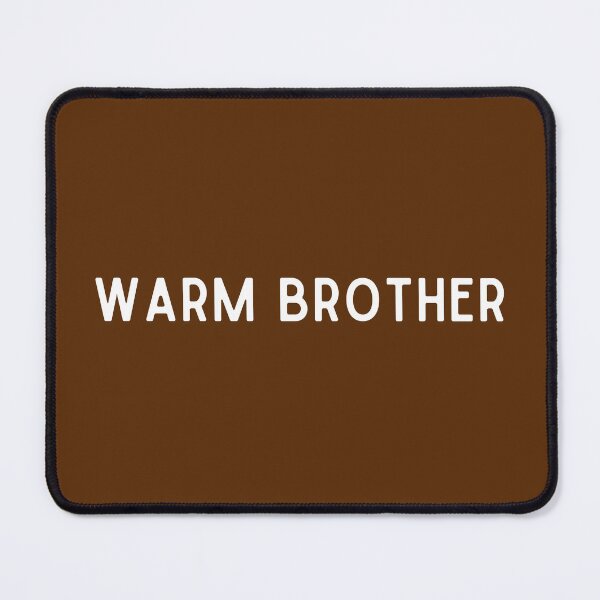 Item preview, Warm Brother Shirt, Funny Brother Shirt designed and sold by Sleepy Cat Design.