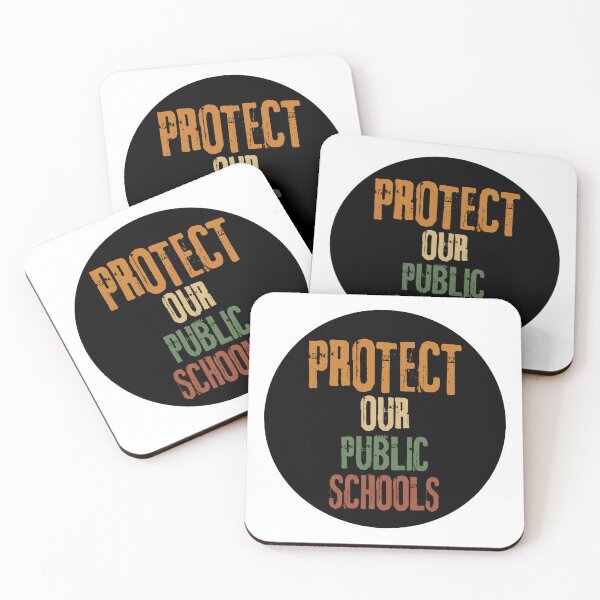 Item preview, Protect Our Public Schools – Support Public Education & Teachers designed and sold by SkeletonsDanger.