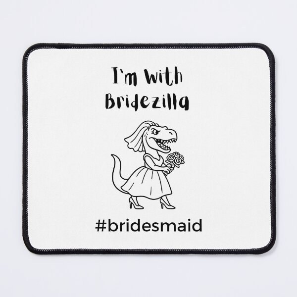 Item preview, I'm With Bridezilla - Bridesmaid of the Bride designed and sold by WildeAboutTees.