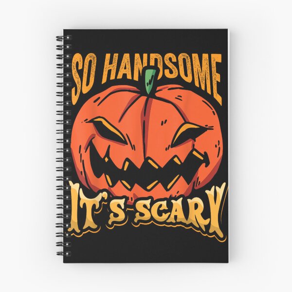 Item preview, So Handsome It's Scary Funny Jack-O'-Lantern Halloween Design designed and sold by HenikaPonko.