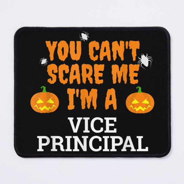 Item preview, You Can't Scare Me I'm A Vice Principal Funny Halloween T-Shirt designed and sold by Serene woods.