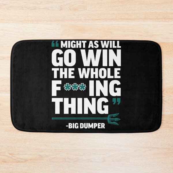 Item preview, Seattle Baseball Big Dumper might as well go win the whole f thing designed and sold by JaquelinDach.