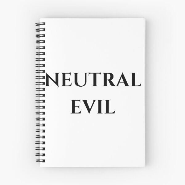Item preview, Neutral Evil - Black Text designed and sold by phsco.