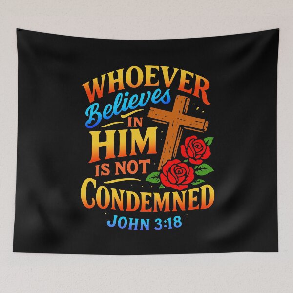 Item preview, John 3:18 Whoever Believes In Him Is Not Condemned designed and sold by plushism.