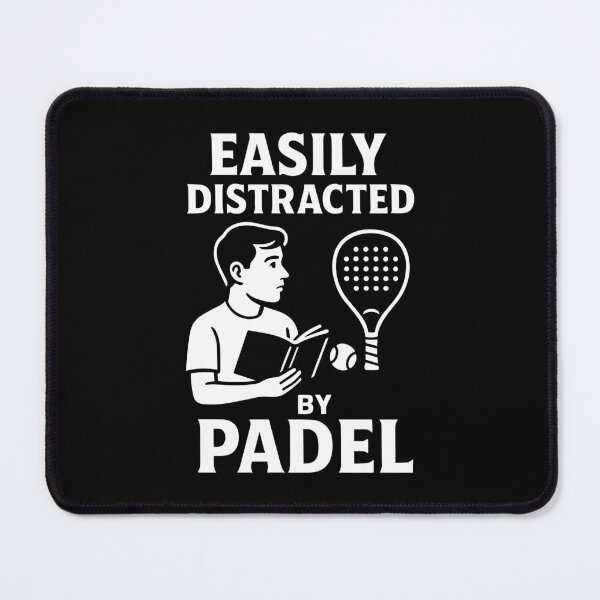 Item preview, Easily Distracted By Padel Funny Sport designed and sold by LuminOrb.