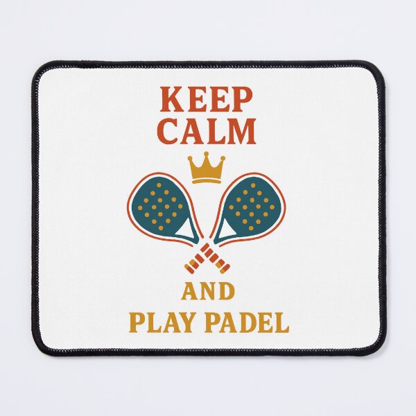 Item preview, Keep Calm And Play Padel Tennis Fun designed and sold by LuminOrb.