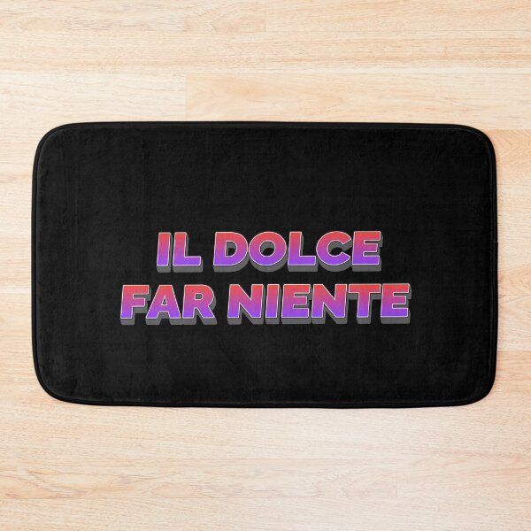 Item preview, dolce far niente designed and sold by LaughandLaugh.