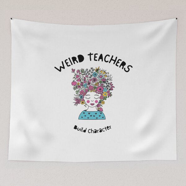 Item preview, Weird Teachers Build Character, best teacher designed and sold by faridman.