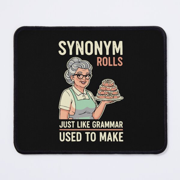 Item preview, Funny Sarcastic Graphic Synonym Rolls Just Like Grammar Used To Make Teacher Gift  designed and sold by alenaz.