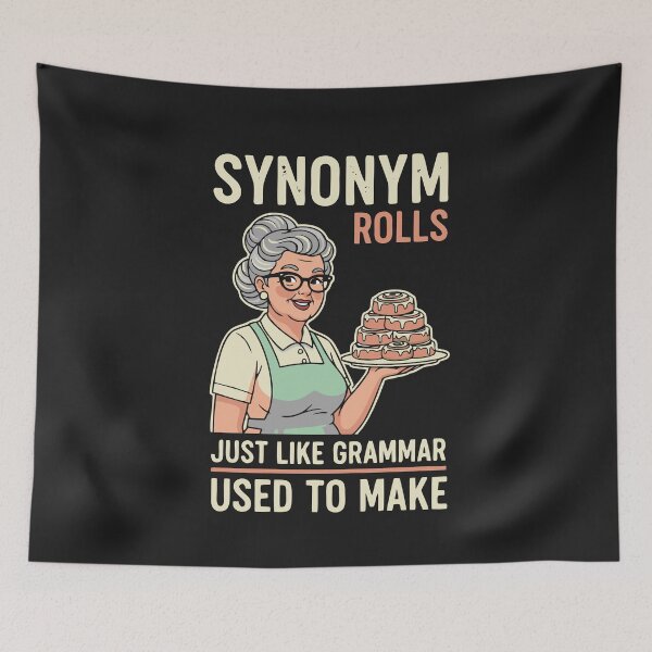 Item preview, Funny Sarcastic Graphic Synonym Rolls Just Like Grammar Used To Make Teacher Gift  designed and sold by alenaz.