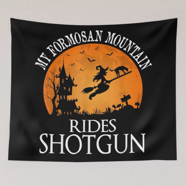 Item preview, My Formosan Mountain Rides Shotgun Witch Halloween Dog Lover Design designed and sold by EvelysEmelia.