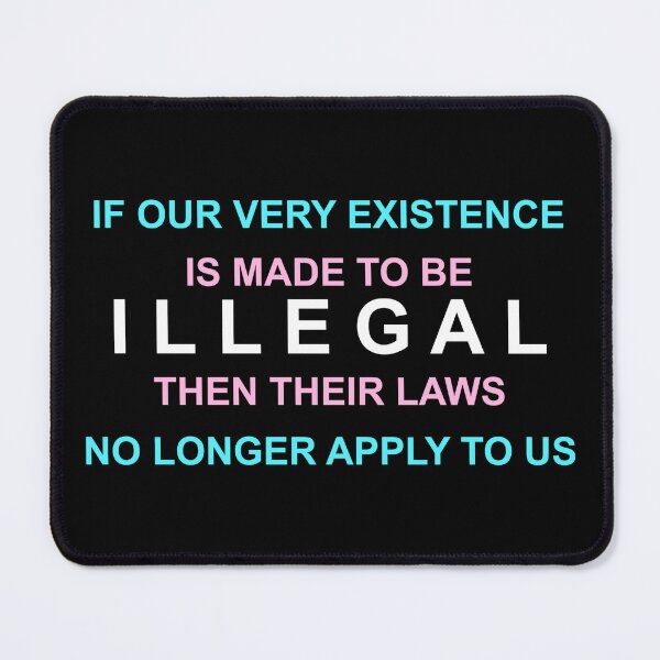 Item preview, Transgender Protest Slogan designed and sold by DisKorruptd.