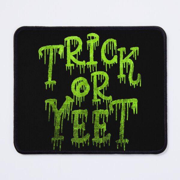 Item preview, Trick Or Yeet Funny Slime Dripping Halloween Meme T-Shirt designed and sold by Jone Cham.