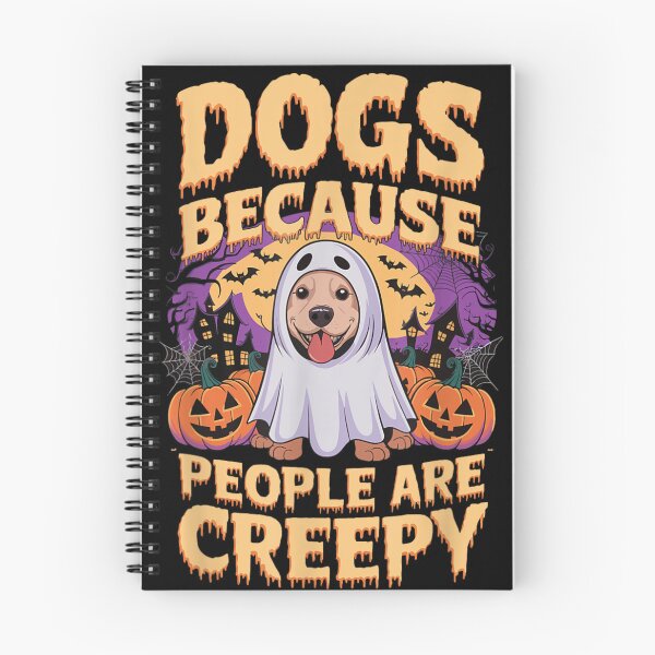 Item preview, Dogs Because People Are Creepy Funny Dog Ghost Halloween T-Shirt designed and sold by Jone Cham.