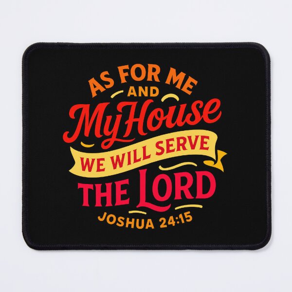 Item preview, Joshua 24:15 As For Me And My House We Will Serve The LORD designed and sold by plushism.
