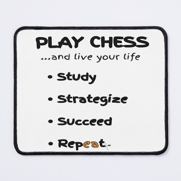 Item preview, Play Chess… and Live Your Life designed and sold by PawnShiftGoods.
