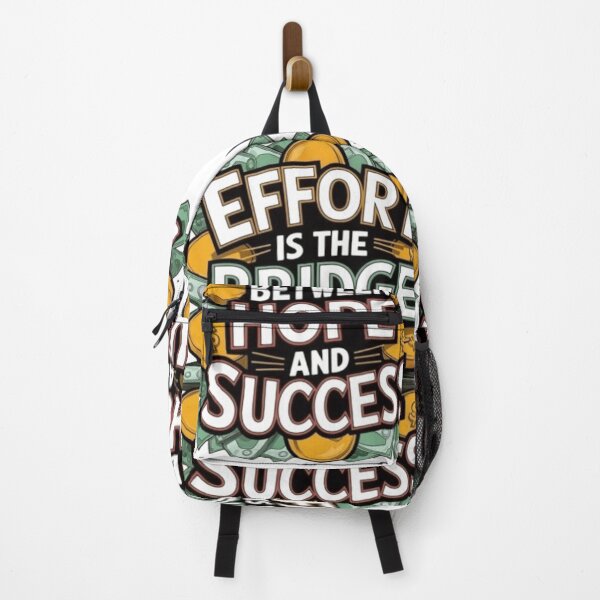 Item preview, Effort: The Bridge to Success designed and sold by WantStyleyou.