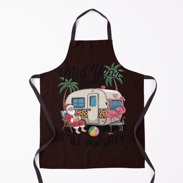 Item preview, Mid Year Report Still Naughty Christmas In July Camper designed and sold by ticlitule.