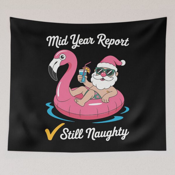 Item preview, Mid Year Report Still Naughty Santa Christmas designed and sold by ticlitule.