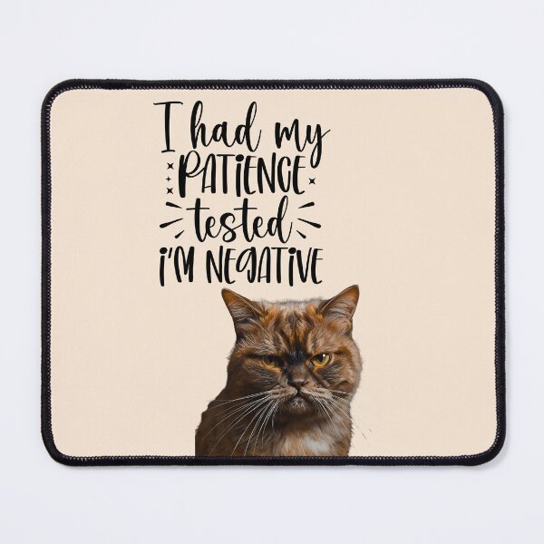 Item preview, Zero Patience Cat designed and sold by Artis-t-fun.