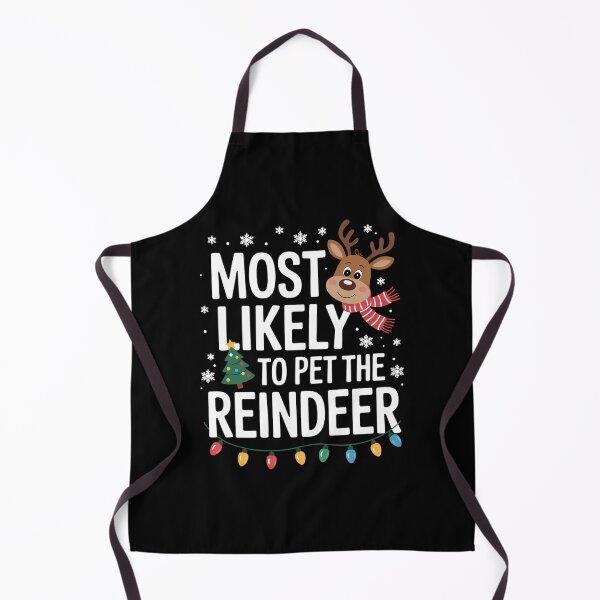 Item preview, Most Likely To Pet The Reindeer Family Christmas designed and sold by DeadlockCrew.