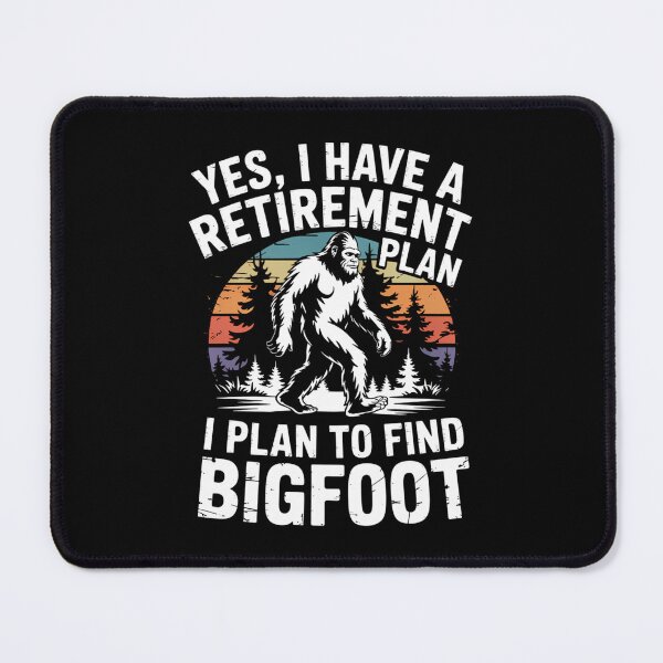 Item preview, Retirement Plan Bigfoot Funny Animal designed and sold by blueyeeti.