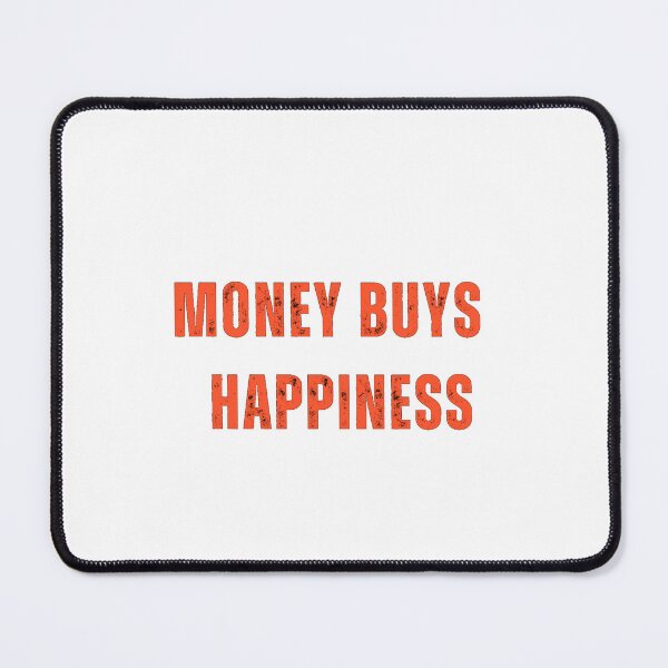 Item preview, Money Buys Happiness – Bold Minimalist Typography Design designed and sold by closettycoot.