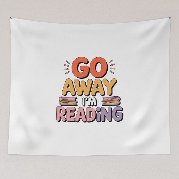 Item preview, GO AWAY I'M READING designed and sold by jkrphoto.
