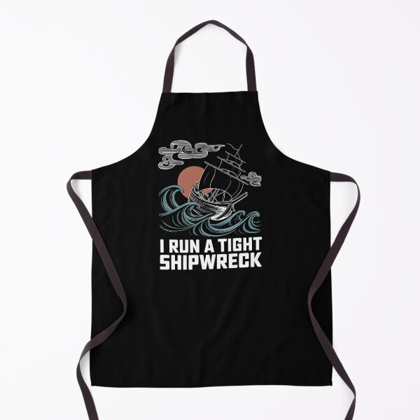 Item preview, I Run a Tight Shipwreck Art - This design is perfect for those who sail through life’s chaos with humor — especially moms, ocean lovers, and sarcastic spirits. designed and sold by ZyziowskyArt.