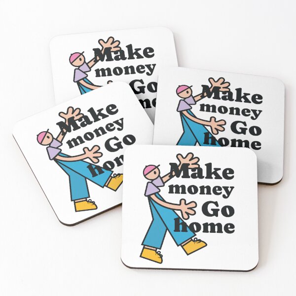 Item preview, Make money, Go home designed and sold by SZM-Design.