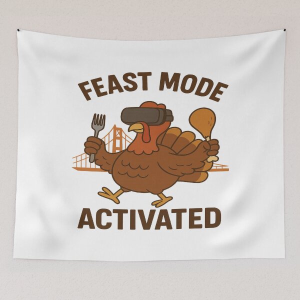 Item preview, Feast Mode: San Francisco Thanksgiving – Funny Holiday Turkey, Pumpkin & Food Lover designed and sold by Globalcitytees.