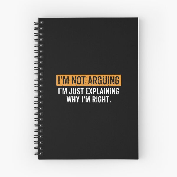 Item preview, I’m Not Arguing Just Explaining Why I'm Right - Sarcasm Funny Saying designed and sold by xhearalisa.